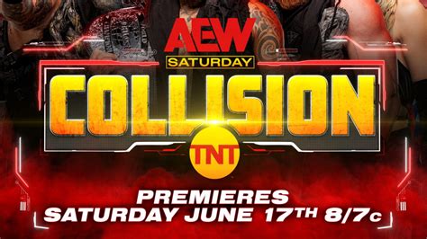 Headline Stars Of AEW Collision Revealed - WrestleTalk