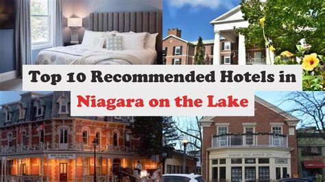 Top 10 Recommended Hotels In Niagara on the Lake | Luxury Hotels In ...