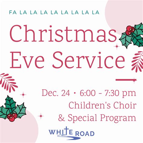 Christmas Eve Service & Children's Program - White Road Baptist Church