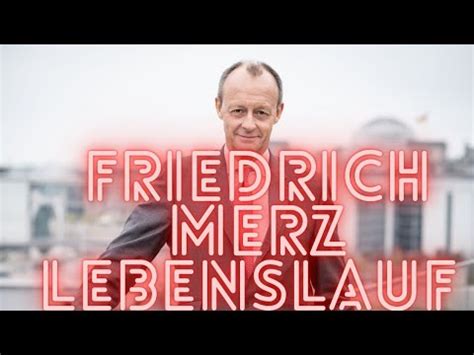 Friedrich Merz Lebenslauf - YouTube