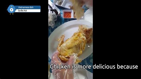 Vietnamese dish (Ga bo xoi) - YouTube