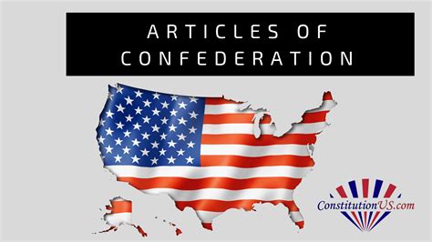 The Articles of Confederation – Who, What, When, and Why ...