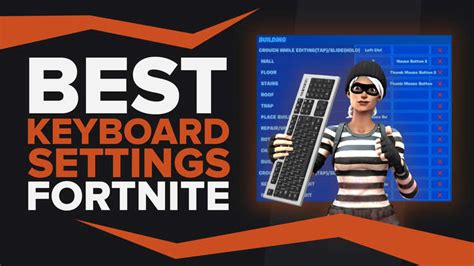 Best Fortnite Keyboard Settings [Comfort & Effectiveness]