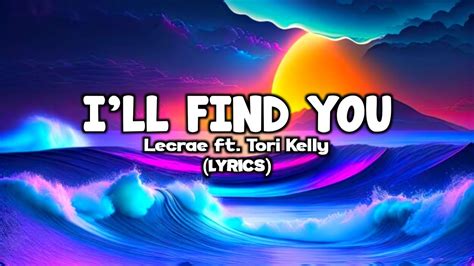 Lecrae - I'll Find You ft. Tori kelly - YouTube