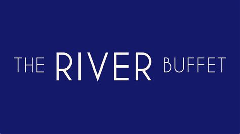 The River Buffet - Riverwind