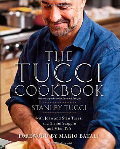 The Tucci Cookbook: Stanley Tucci, Francesco Tonelli: 9781451661255: Amazon.com: Books | Stanley ...