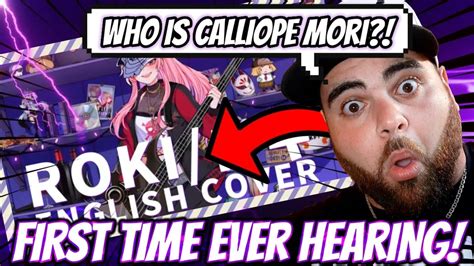 RAPPER REACTS to Calliope Mori for the FIRST TIME! | [MV] ロキ / Roki (English Rap Cover) - YouTube