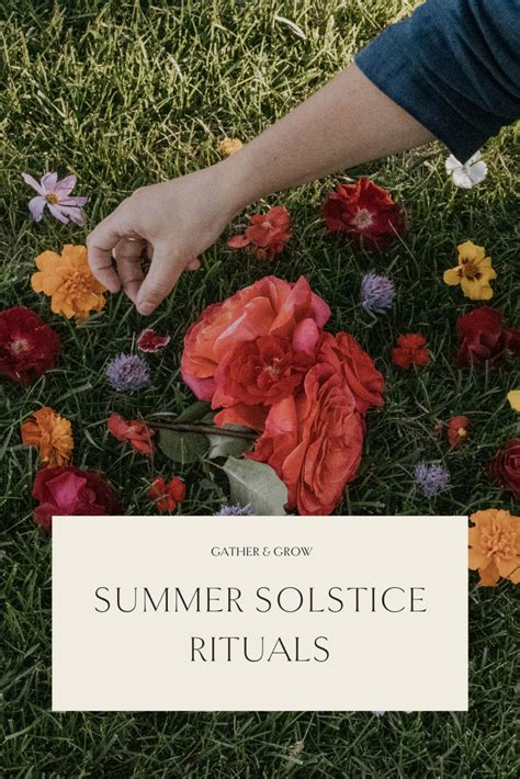 Summer Solstice Rituals - GATHER & GROW