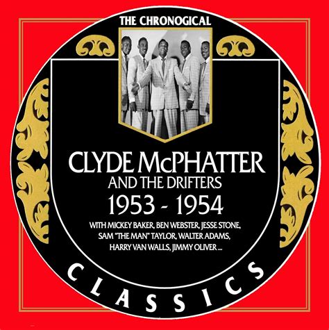 Clyde McPhatter - Clyde McPhatter - Chronological Classics 1953-1954 - Amazon.com Music