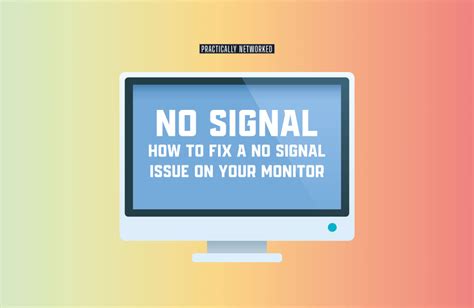 Computer Turns On But Monitor Says No Signal (How To Fix - No signal to ...