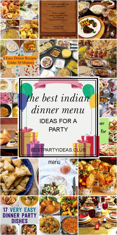 The Best Indian Dinner Menu Ideas for A Party | Indian dinner menu, Indian dinner recipes ...