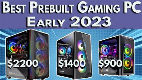 Best Prebuilt Gaming PC of Early 2023 | 1080p, 1440p, 4K Gaming - YouTube