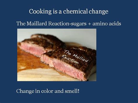 #chemical reaction #Millard reaction Grilling meat an example of a ...