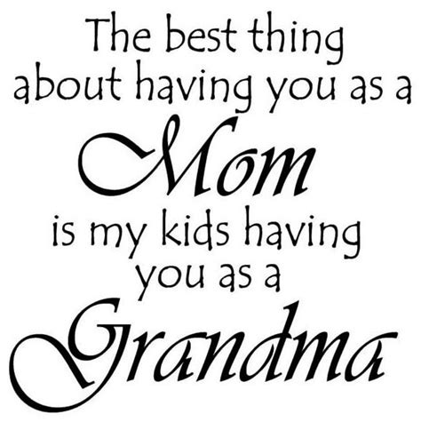 Quotes For Mom And Grandma - Faina Jasmina