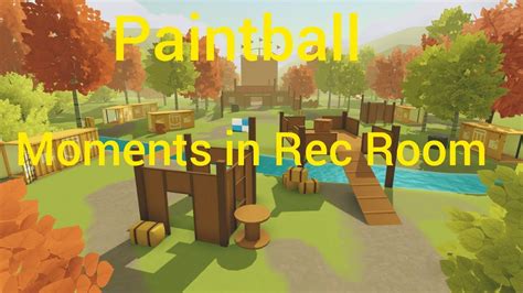 Paintball Moments (Rec Room) - YouTube