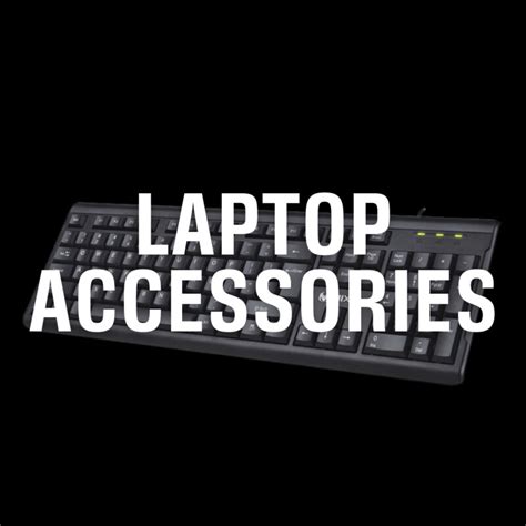 Laptop Accessories