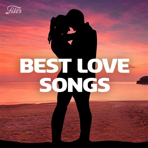 FILTR - Best Love Songs | English Love Songs - JioSaavn