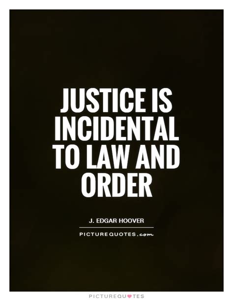 Quotes About Justice And Law. QuotesGram