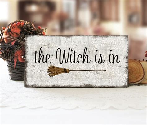 The Witch is in Sign Funny Primitive Halloween Sign Wicked - Etsy