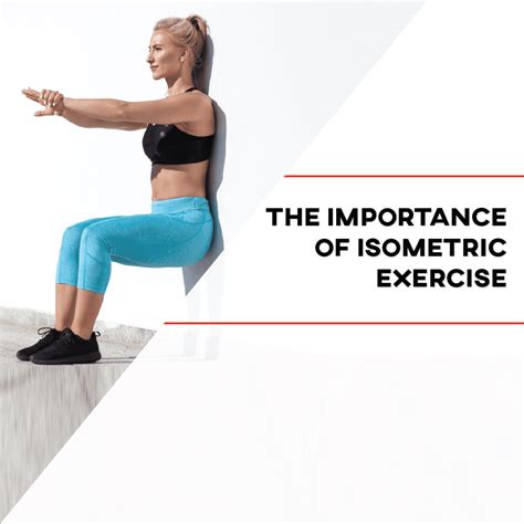 The Importance of Isometric Exercise - [P]rehab