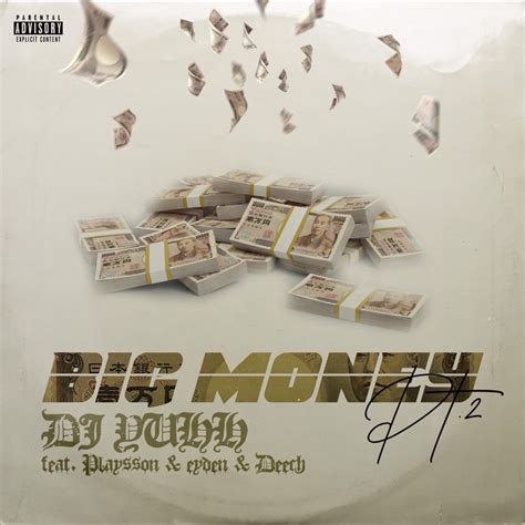 ‎Big Money Pt.2 (feat. Playsson, Eyden & Deech) - Single - Album by DJ YUHH - Apple Music