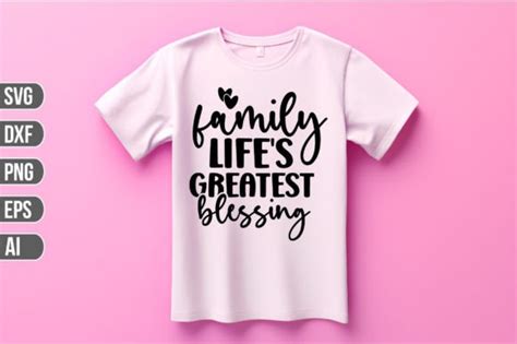 Family Life's Greatest Blessing Svg Graphic by Graphics_River ...