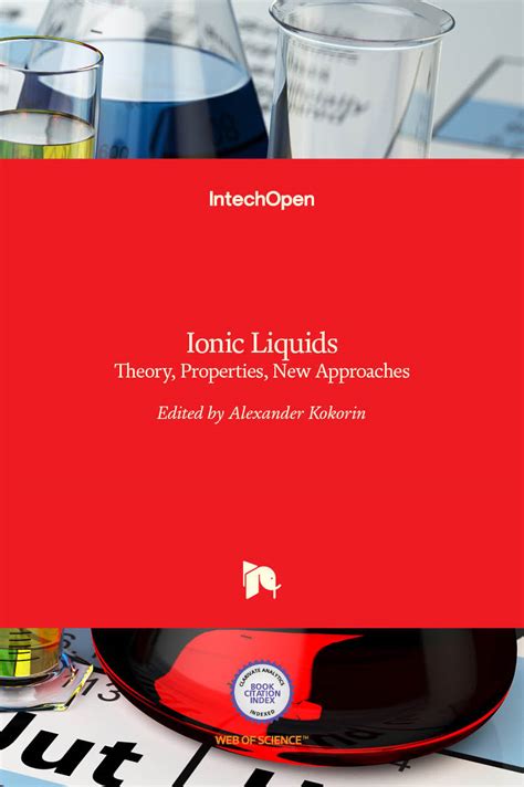 Ionic Liquids: Theory, Properties, New Approaches | InTechOpen