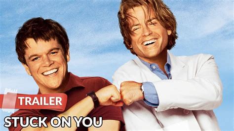 Stuck on You (2003) Trailer | Matt Damon | Greg Kinnear - YouTube