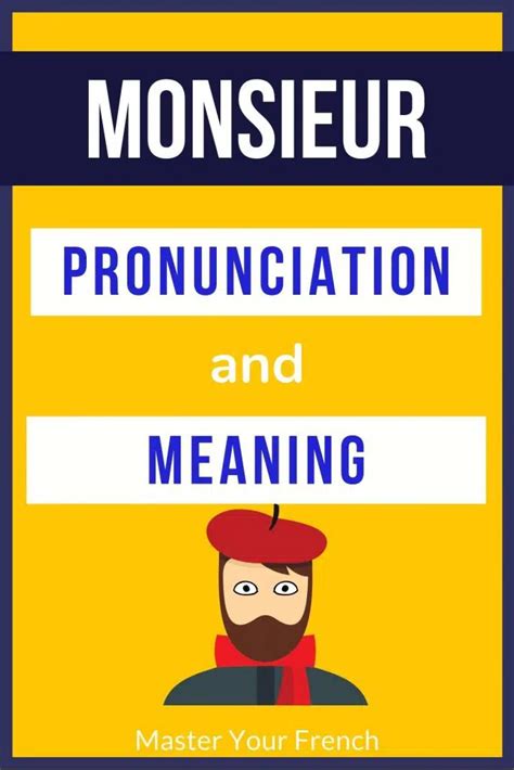 How to pronounce Monsieur in French? - Master Your French