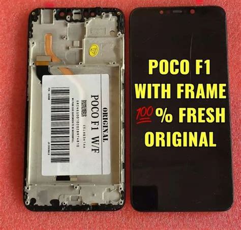 Mi POCO F1 WITH FRAME ORIGINAL DISPLAY at Rs 2200/piece in Chennai | ID ...