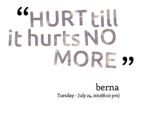 No More Pain Quotes. QuotesGram