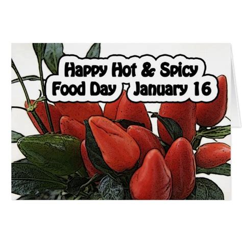 Happy Hot & Spicy Food Day Card January 16 | Zazzle