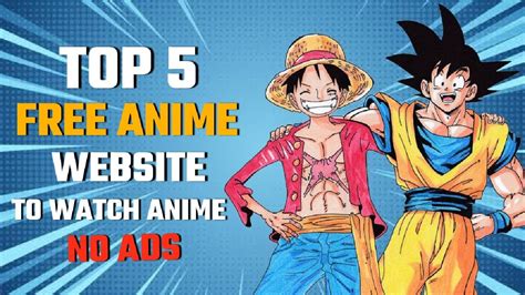 TOP 5 FREE ANIME WEBSITE TO WATCH ANIME || NO ADS || 2022 - YouTube