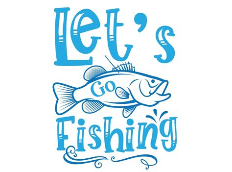 Let's Go Fishing Svg Let's Go Fishing DXF PNG | Etsy