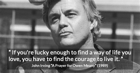 A Prayer for Owen Meany Quotes by John Irving - Kwize