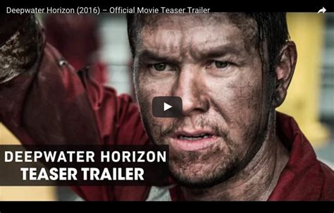 The 'Deepwater Horizon' Movie Trailer Has Arrived - Watch it Here