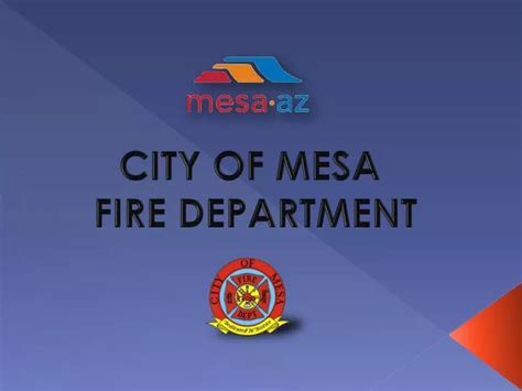 PPT - CITY OF MESA FIRE DEPARTMENT PowerPoint Presentation, free ...