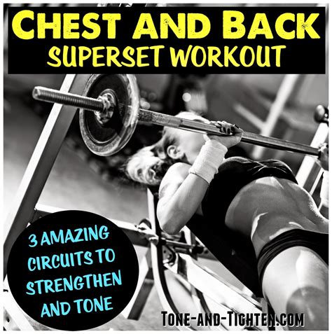 Chest and Back Superset Workout