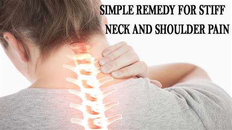 Simple Remedy for Stiff Neck and Shoulder || How Cure Neck Pain Natural Remedies - YouTube
