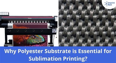 Why Polyester Substrate is Essential for Sublimation Printing ...