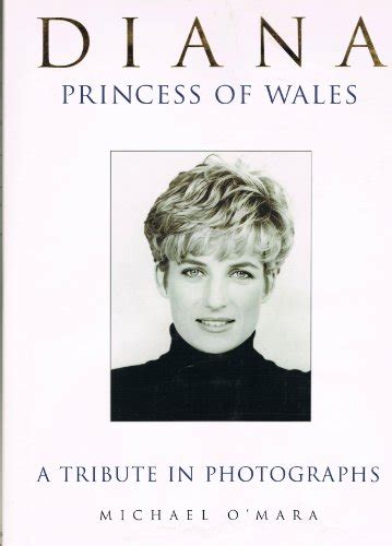 DIANA PRINCESS OF WALES: A Tribute in Photographs by O'MARA, Michael: As New Hardcover (1997 ...