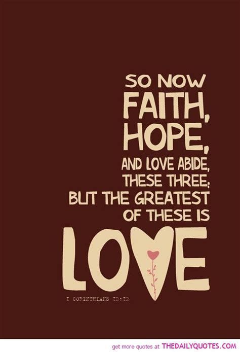 Famous Quotes Faith Hope Love. QuotesGram