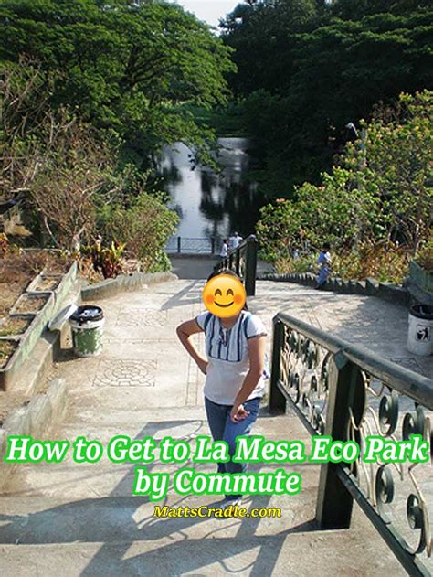 How to Get to La Mesa Eco Park by Commute?