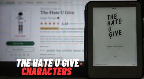 The Hate U Give Characters - Characters List