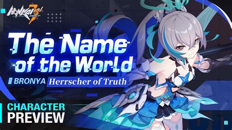 The Name of the World: Bronya Herrscher of Truth Character Preview ...