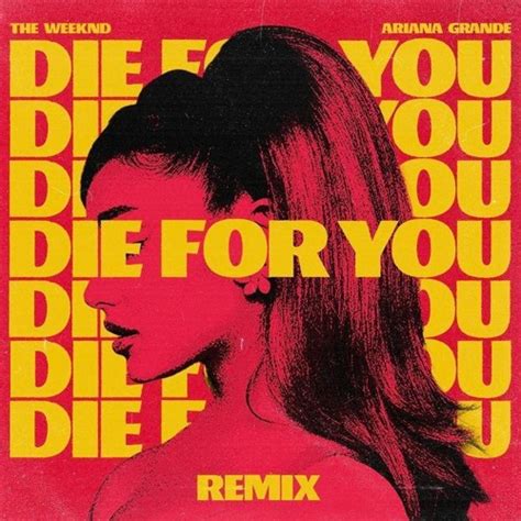 Stream The Weeknd, Ariana Grande - Die For You (Dark Intensity Remix) by DarkIntensityMusic ...