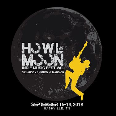 Howl At The Moon Indie Music Festival, Premier Showcase For Independent ...