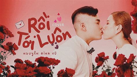 RỒI TỚI LUÔN | NAL | NGUYỄN ĐÌNH VŨ | LIVE LOOPING | COVER - YouTube