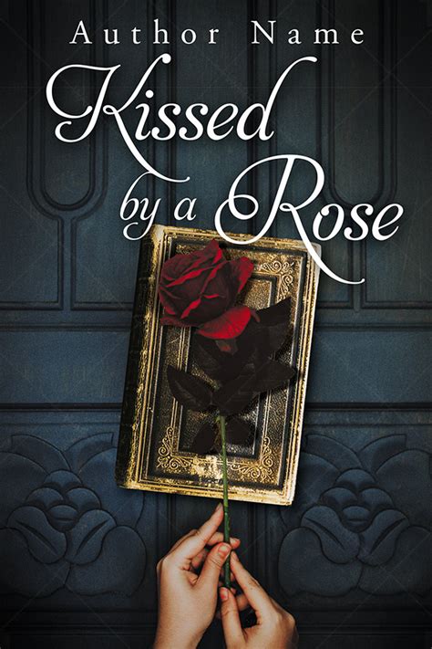 Kissed by a Rose - The Book Cover Designer