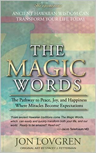 Amazon.com: The Magic Words: Your Pathway to Peace, Joy, and Happiness ...